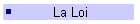 La Loi